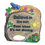 2577 BELIEVE IN THE SUN DESKTOP ROCK - 2.25" H